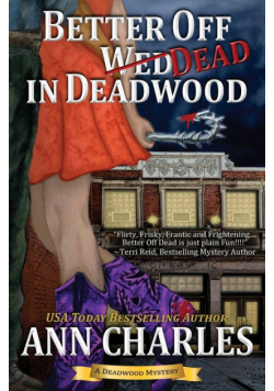 Better Off Dead in Deadwood