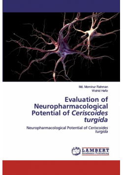 Evaluation of Neuropharmacological Potential of Ceriscoides turgida