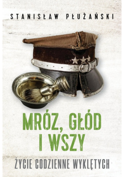 Mróz głód i wszy
