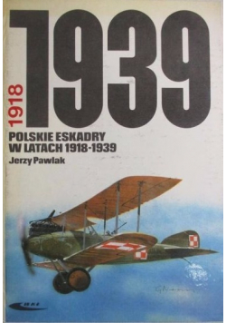 Polskie eskadry w latach 1918-1939