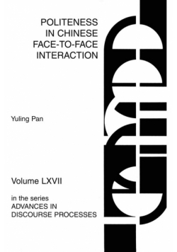 Politeness in Chinese Face-to-Face Interaction