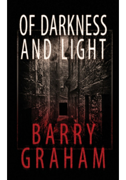 Of Darkness and Light