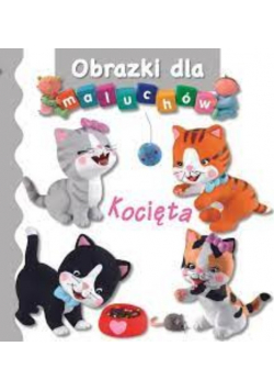Książka Obrazki dla maluchów Kocięta