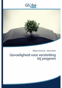 Gevoeligheid voor versterking bij jongeren