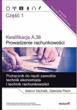 Kwalifikacja A.36. Prowadzenie rachunkowości cz.1