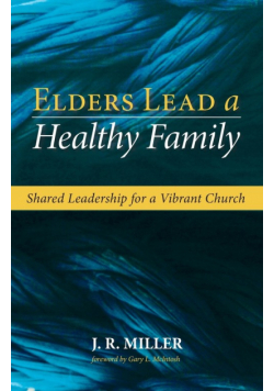 Elders Lead a Healthy Family