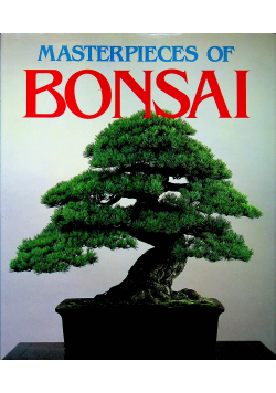 Masterpieces of Bonsai