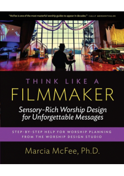 Think Like a Filmmaker