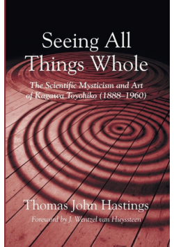 Seeing All Things Whole