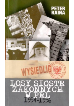 Losy sióstr zakonnych w PRL