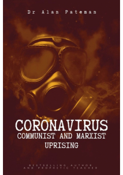 Coronavirus - Communist and Marxist Uprising