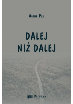 Dalej niż dalej