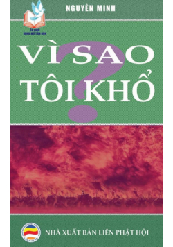 Vì sao tôi khổ?