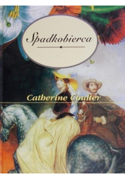 Catherine Coulter - Spadkobierca