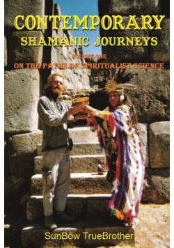 Contemporary Shamanic Journeys
