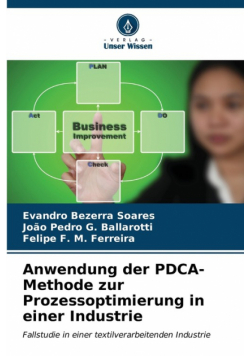 Anwendung der PDCA-Methode zur Prozessoptimierung in einer Industrie