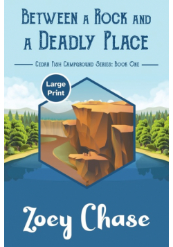 Between a Rock and a Deadly Place
