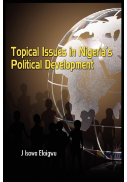 Topical Issues in Nigeria's Political Development