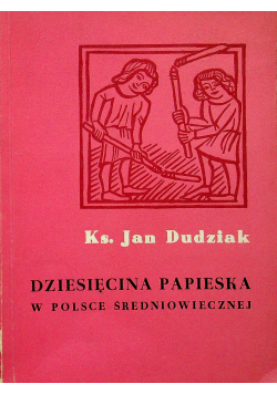 Dziesięcina Papieska w Polsce Średniowiecznej