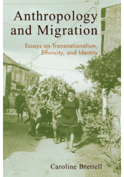 Anthropology and Migration