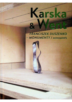 Franciszek Duszeńko monumenty