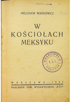 W kościołach meksyku 1927 r.