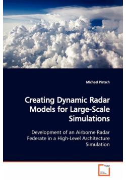 Creating Dynamic Radar Models for Large-Scale Simulations