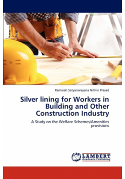 Silver lining for Workers in Building and Other Construction Industry
