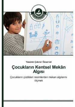 Çocukların Kentsel Mekân Algısı