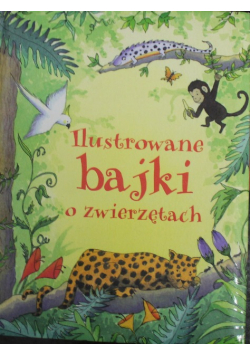 Ilustrowane bajki o zwierzętach