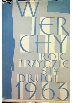 Wierchy rok 32 1963