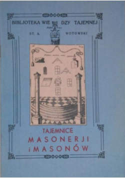 Tajemnice masonerii i masonów reprint z 1926 r