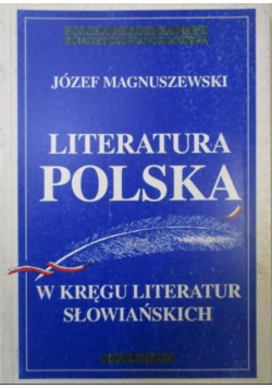 Literatura polska w kręgu literatur słowiańskich