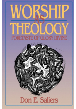 Worship as Theology
