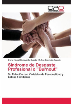 Síndrome de Desgaste Profesional o "Burnout"