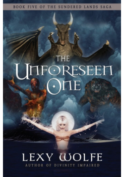 The Unforeseen One