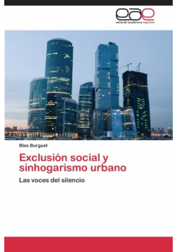 Exclusion Social y Sinhogarismo Urbano