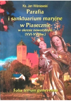 Parafia i sanktuarium maryjne w Piasecznie