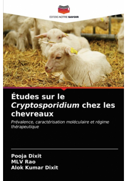 Études sur le Cryptosporidium chez les chevreaux
