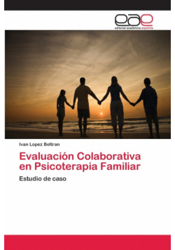 Evaluación Colaborativa en Psicoterapia Familiar