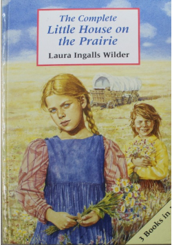 The Complete Little House on the Prairie