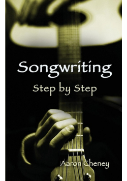 Songwriting Step by Step