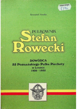 Pułkownik Stefan Rowecki