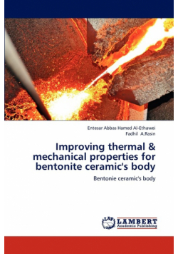 Improving Thermal & Mechanical Properties for Bentonite Ceramic's Body