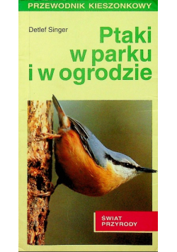 Ptaki w parku i w ogrodzie