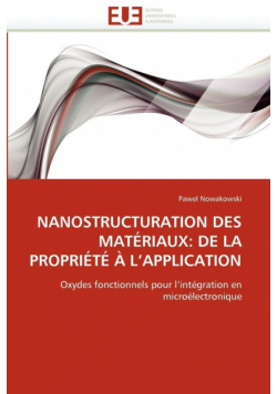 Nanostructuration des matériaux