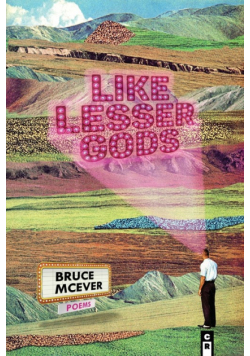 Like Lesser Gods
