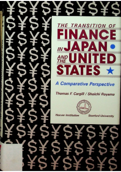 The Transition of Finance in Japan and the United States: A Comparative Perspective