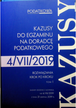 Kazusy do egzaminu na radcę podatkowego tom I