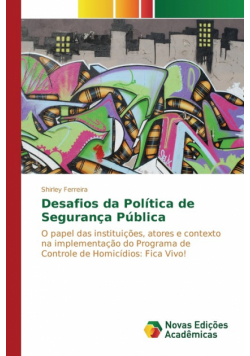 Desafios da Política de Segurança Pública